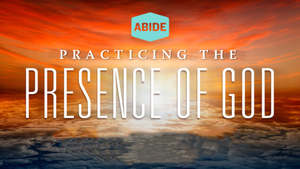 Practicing the Presence of God, Week 3 Image
